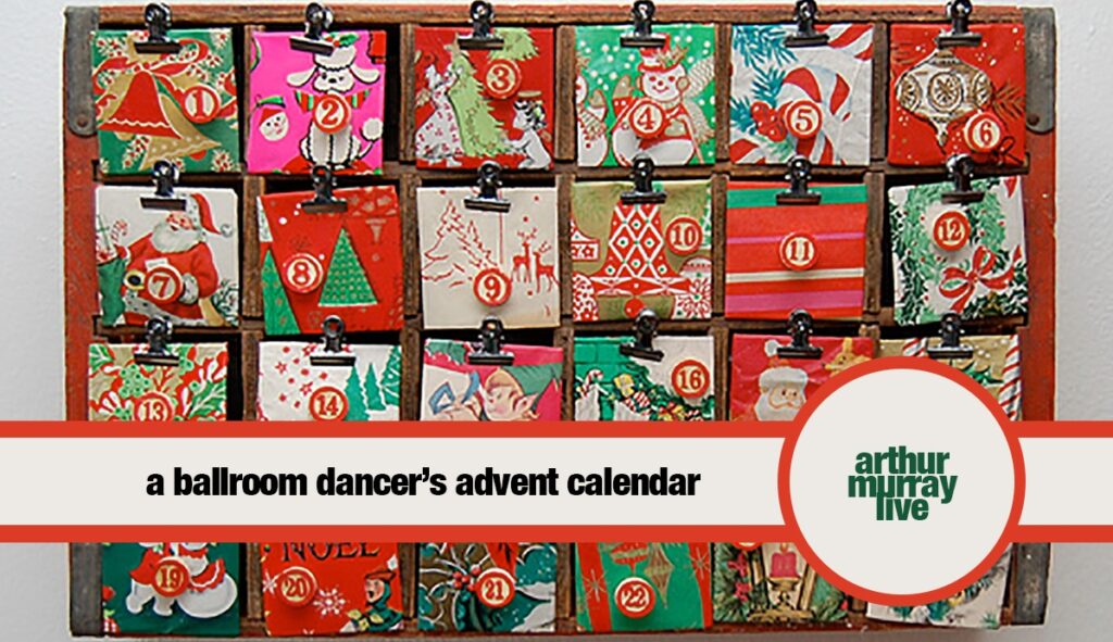 Arthur Murray Ballroom Dancing Advent Calendar