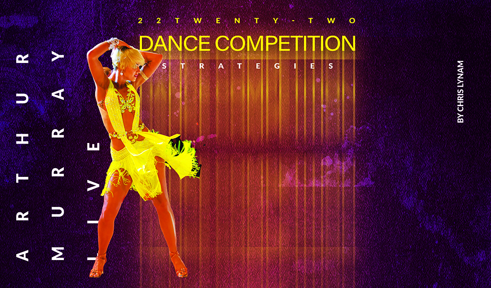 Arthur Murray Dance Competition Strategies