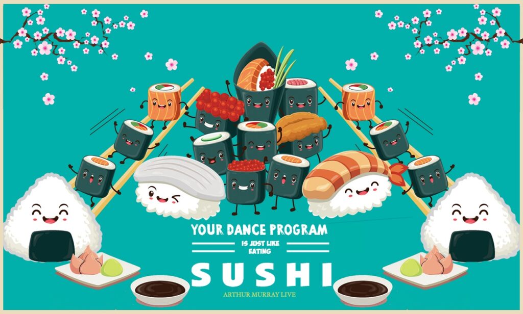 Arthur Murray Sushi Dance Program